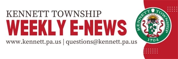 Kennett Township Weekly Enews