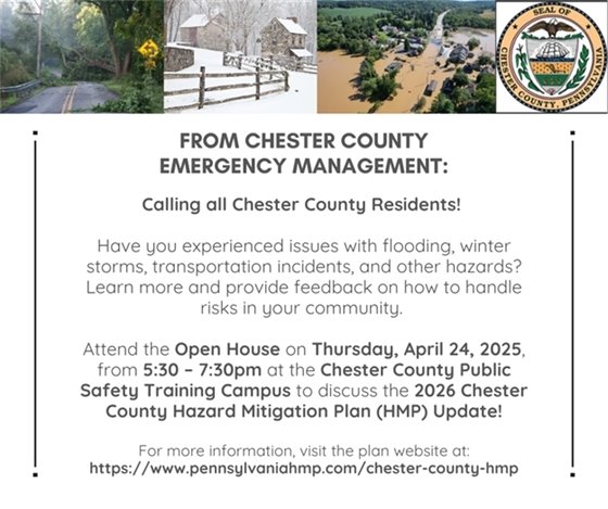 Chester County Hazard Mitigation Plan Open House 4/24/25