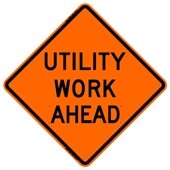 Utility Work Ahead 