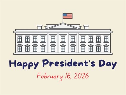 Happy Presidents Day