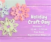 Graphic advertising a Holiday Craft Day at Kennett Library