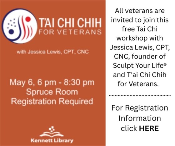 T'AI Chi Chih For Veterans at Kennett Library 5/6/25 at 6 pm