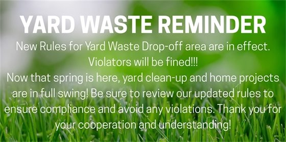 YARD WASTE REMINDER