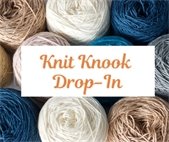Yarn background with the words Knit Knook Drop-in