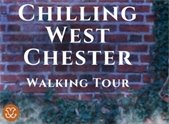 Chilling West Chester Walking Tour