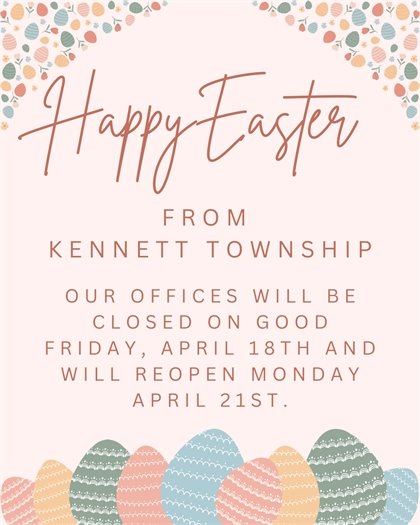 Happy Easter: Township Offices Closed for Good Friday 4/18