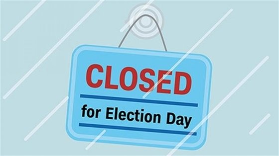 Closed for Election Day 